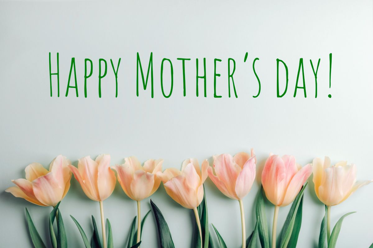 Happy Mothers Day